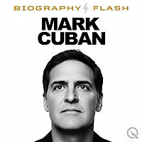 Mark Cuban - Audio Biography