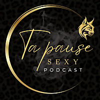 Ta Pause Sexy