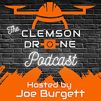 The Clemson Drone Podcast