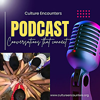 Culture Encounters' Podcast