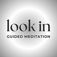Guided Meditations by Look In