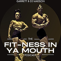 Fit-Ness In Ya Mouth