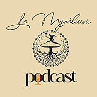 Le Mycélium - Podcast féministe pour repolitiser nos imaginaires