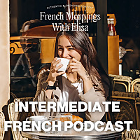 French Mornings with Elisa