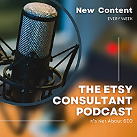 The Etsy Consultant Podcast