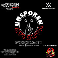 Unspoken Atlanta Podcast