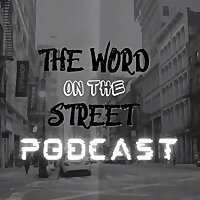 The Word On The Street!