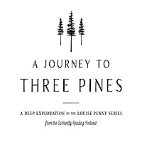 A Journey to Three Pines: a Deep Dive into Louise Penny's Mystery Series