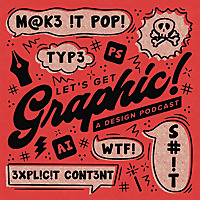 Let's Get Graphic!