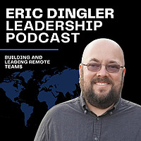 Eric Dingler Leadership Podcast