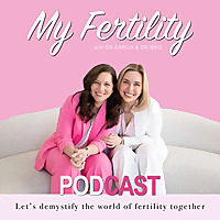 My Fertility Podcast
