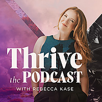 Thrive the Podcast