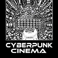 Cyberpunk Cinema