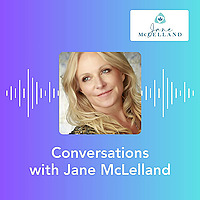 Conversations with Jane McLelland