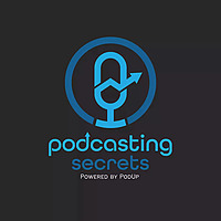 Podcasting Secrets
