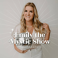 Emily the Mystic Show
