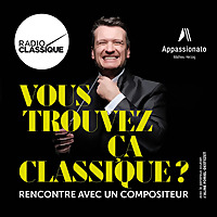 Vous trouvez ça classique ?