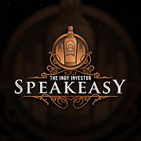 The Indy Investor Speakeasy