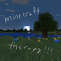 minecraft therapy
