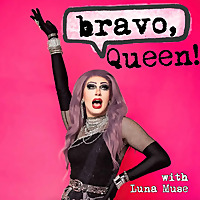 Bravo, Queen!