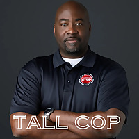 Tall Cop Says Stop