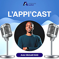 L'Appí'Cast - Le podcast des passionnés du développement d'applications Apple