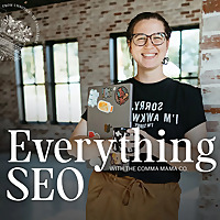 Everything SEO - Making SEO and Blogging More Accessible, Adaptable, and Achievable for Small Busine