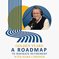 Golden Years: A Roadmap to Navigate Retirement