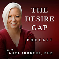 The Desire Gap: Real Solutions for Couples with Mismatched Sex Drives