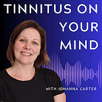 Tinnitus on Your Mind