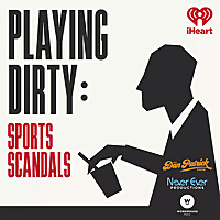 Playing Dirty: Sports Scandals