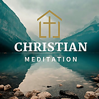 Christian Meditation