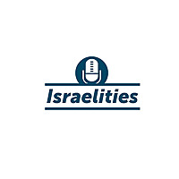 Israelities Podcast