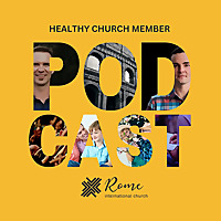 Rome International Church Podcast