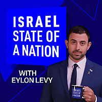 Israel: State of a Nation with Eylon Levy