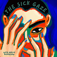 The Sick Gaze