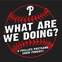 What are we doing Phillies post game show
