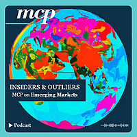 Insiders and Outliers - MCP on Emerging Markets
