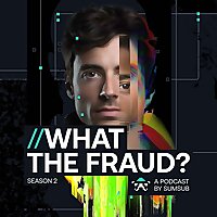 What The Fraud?