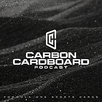 The Carbon Cardboard F1 Card Podcast