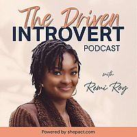 The Driven Introvert Podcast