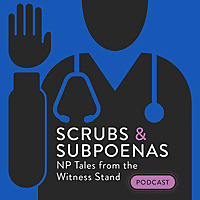 Scrubs and Subpoenas