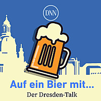 Auf ein Bier mit ... Der DNN-Dresden-Talk