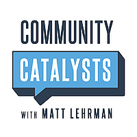 Community Catalysts