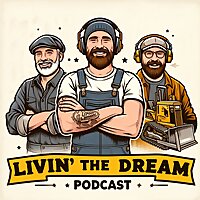 Livin' the Dream