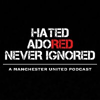The Hated, Adored, Never Ignored Podcast