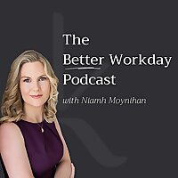 The Better Workday Podcast