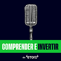 Comprender e Invertir | Análisis sobre inversiones, mercados y finanzas