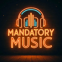 Mandatory Music