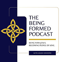 The Being Formed Podcast
